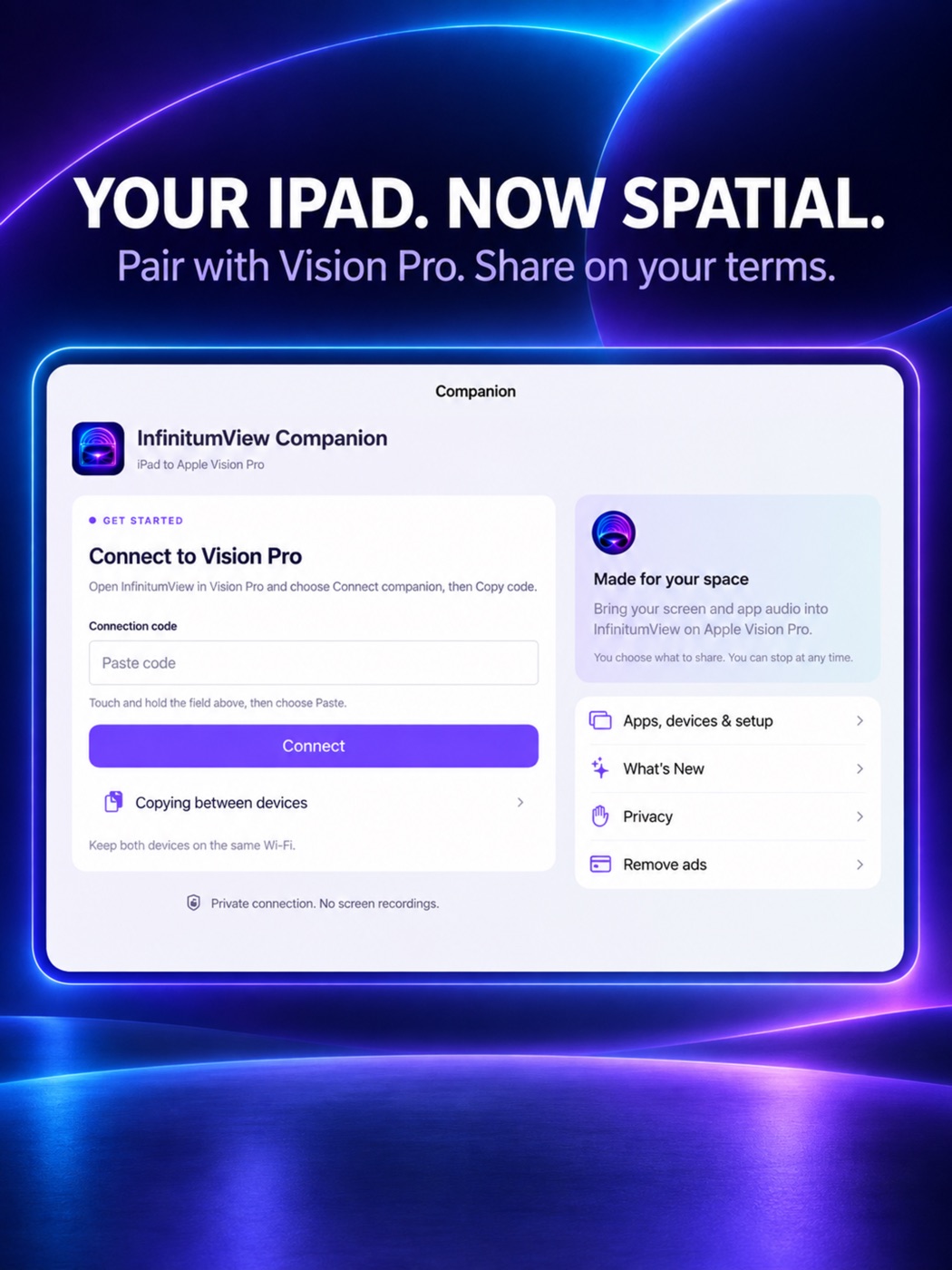 InfinitumView Companion for iPad with the message Your iPad. Now spatial.