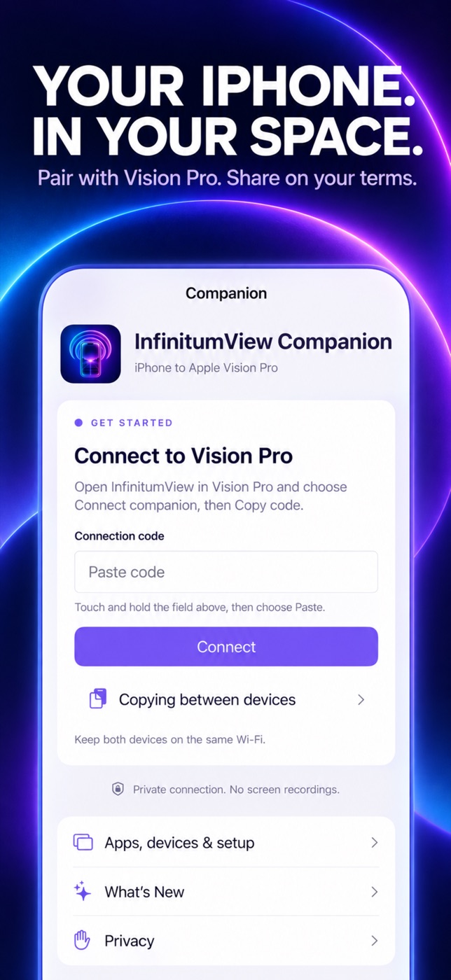 InfinitumView Companion for iPhone with the message Your iPhone in your space.
